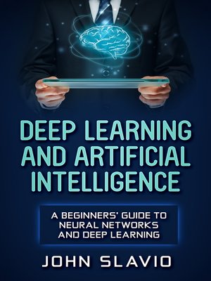 cover image of Deep Learning and Artificial Intelligence